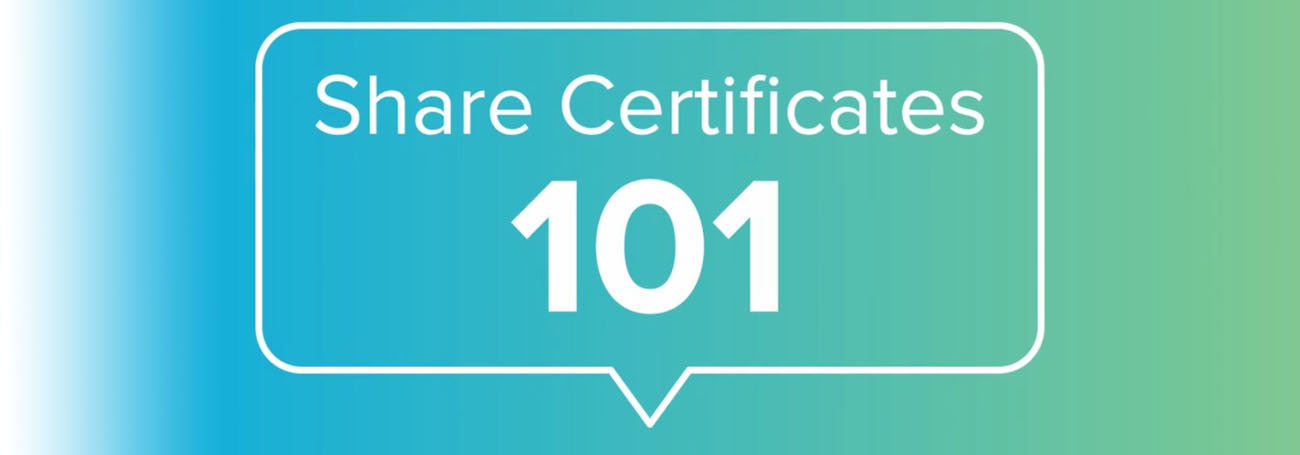 Share Certs 101 video